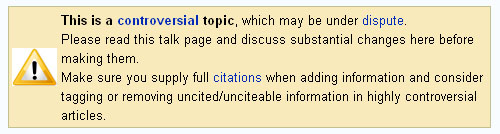 Wikipedia banner:  Controversial topic under dispute